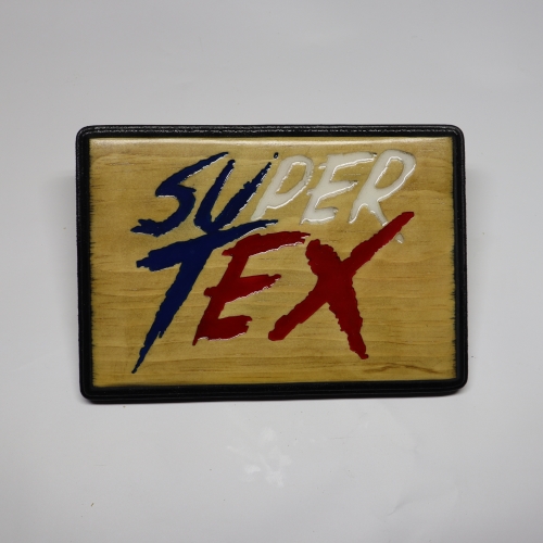 super tex wrestler sign